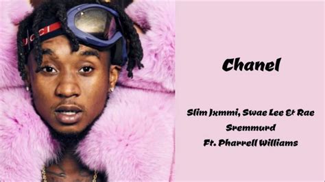 slim jxmmi chanel lyrics